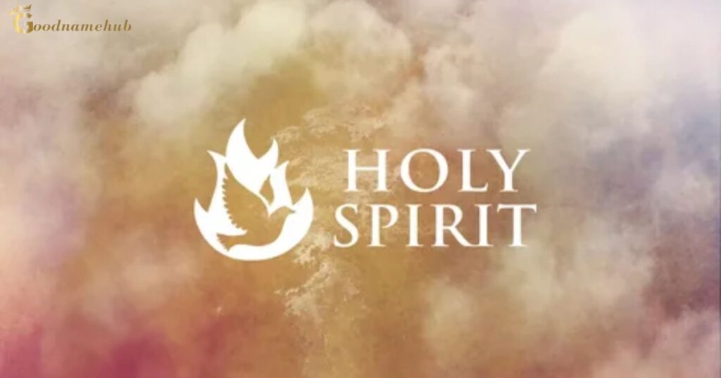 The 40 Names Of The Holy Spirit
